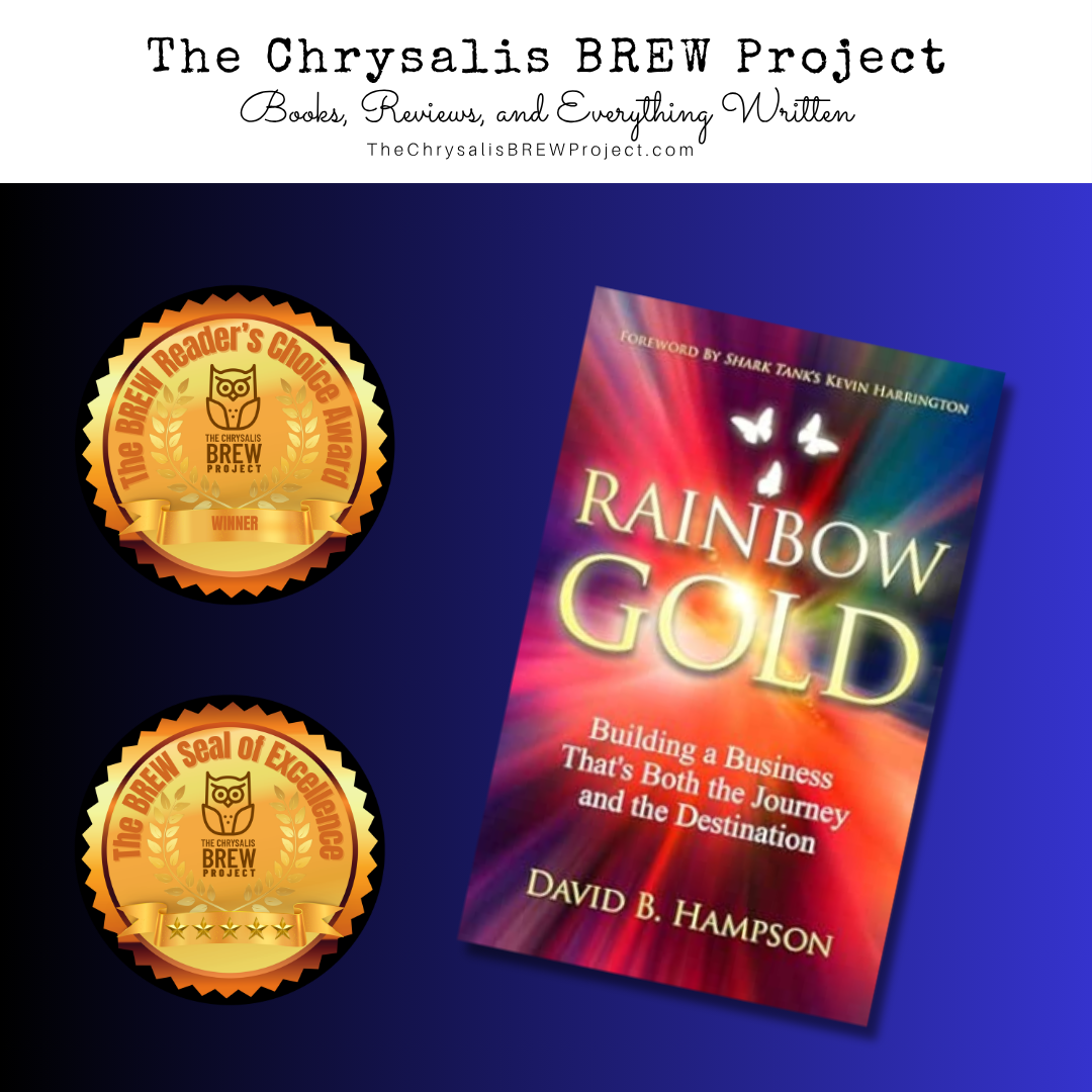 Cover of "Rainbow Gold" by David B. Hampson, featuring two award badges and a colorful background.